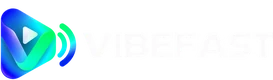 VIBEFAST
