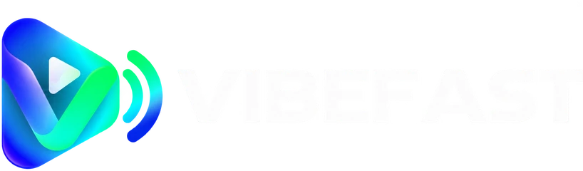 VIBEFAST